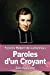 Seller image for Paroles d'un Croyant (French Edition) [Soft Cover ] for sale by booksXpress