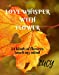 Immagine del venditore per Love whisper with flower [Soft Cover ] venduto da booksXpress
