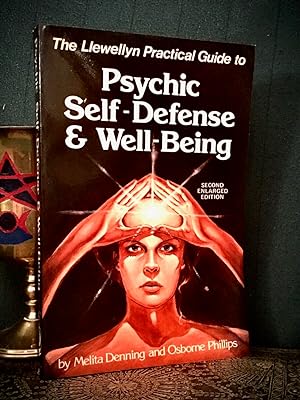 THE LLEWELLYN PRACTICAL GUIDE TO PSYCHIC SELF-DEFENSE & WELL-BEING.