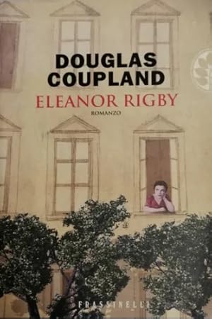 Seller image for Eleanor Rigby. for sale by FIRENZELIBRI SRL