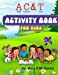 Seller image for A C & T ( Aria, Christian & Tyler) Activity Book For Kids [Soft Cover ] for sale by booksXpress