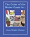 Image du vendeur pour The Color of the Maine Coast is. [Soft Cover ] mis en vente par booksXpress