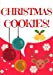 Seller image for Christmas Cookies: Blank Recipe Book-Recipe Keeper and Recipe Organizer (Recipe Journal) [Soft Cover ] for sale by booksXpress