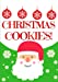 Seller image for Christmas Cookies: Blank Recipe Book-Recipe Keeper and Recipe Organizer (Recipe Journal) [Soft Cover ] for sale by booksXpress