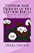 Imagen del vendedor de Cotton and Friends in the Cotton Patch: Teaching Children About God's Love One Story At A Time (Volume 14) [Soft Cover ] a la venta por booksXpress
