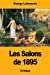 Seller image for Les Salons de 1895 (French Edition) [Soft Cover ] for sale by booksXpress