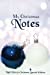 Seller image for My Christmas Notes: Special Christmas notebooks/journals edition: Notebook/Journal/Diary/Planner/Memory Notebook/Keepsake Book designed by the Night . - Special Edition by Night Fairy) (Volume 14) [Soft Cover ] for sale by booksXpress