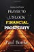 Bild des Verkufers fr Prayer To Unlock Financial Prosperity: Connecting to God of Prosperity [Soft Cover ] zum Verkauf von booksXpress