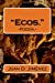 Bild des Verkufers fr Ecos. (Spanish Edition) [Soft Cover ] zum Verkauf von booksXpress