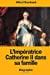 Image du vendeur pour LImpératrice Catherine II dans sa famille (French Edition) [Soft Cover ] mis en vente par booksXpress