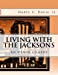 Bild des Verkufers fr Living With The Jacksons: An Urban Comedy [Soft Cover ] zum Verkauf von booksXpress