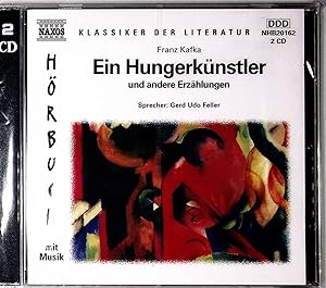 Seller image for Ein Hungerknstler CD. . Und andere Erzhlungen: Und andere Erzhlungen. 134 Min. for sale by Berliner Bchertisch eG