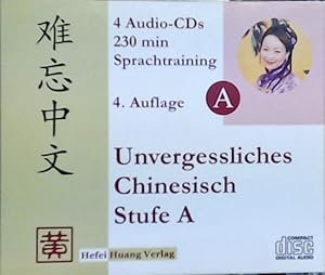 Bild des Verkufers fr Unvergessliches Chinesisch, Stufe A: Sprachtraining zum Verkauf von Berliner Bchertisch eG