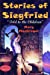 Bild des Verkufers fr Stories of Siegfried: "Told to the Children" [Soft Cover ] zum Verkauf von booksXpress