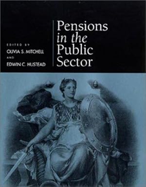 Bild des Verkufers fr Pensions in the Public Sector (Pension Research Council Publications) zum Verkauf von Giant Giant