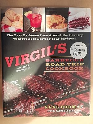 Seller image for Virgil's Barbecue Road Trip Cookbook (Signed Copy) for sale by N & A Smiles