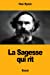 Bild des Verkufers fr La Sagesse qui rit (French Edition) [Soft Cover ] zum Verkauf von booksXpress