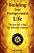 Bild des Verkufers fr Building Your Pentapyramid Life: The Joy of Living The Ultimate Balance [Soft Cover ] zum Verkauf von booksXpress