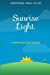 Seller image for Sunrise Light: Morning Soul Reflections [Soft Cover ] for sale by booksXpress