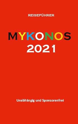 Mykonos 2021 Reiseführer