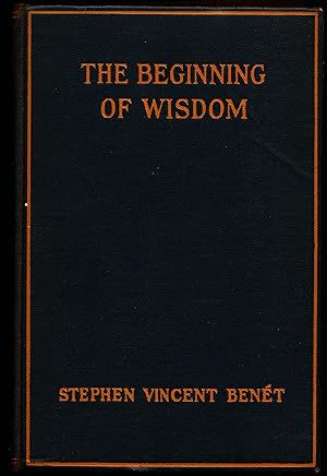 THE BEGINNING OF WISDOM
