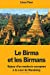 Imagen del vendedor de Le Birma et les Birmans (French Edition) [Soft Cover ] a la venta por booksXpress