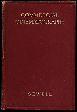 Seller image for COMMERCIAL CINEMATOGRAPHY for Business and Commerce Using Substandard Film. for sale by Alkahest Books