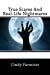 Seller image for True Scares And Real-Life Nightmares [Soft Cover ] for sale by booksXpress