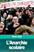 Seller image for LAnarchie scolaire (French Edition) [Soft Cover ] for sale by booksXpress