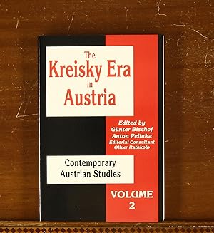 Bild des Verkufers fr The Kreisky Era in Austria (Contemporary Austrian Studies, Vol 2) zum Verkauf von grinninglion