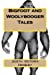 Seller image for Bigfoot and Woolybooger Tales [Soft Cover ] for sale by booksXpress