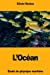 Seller image for LOcéan:  tude de physique maritime (French Edition) [Soft Cover ] for sale by booksXpress