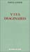 Seller image for vies imaginaires [FRENCH LANGUAGE - Soft Cover ] for sale by booksXpress