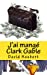 Imagen del vendedor de J'ai mangé Clark Gable (French Edition) [FRENCH LANGUAGE - Soft Cover ] a la venta por booksXpress