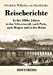 Seller image for Reiseberichte: In den 1840er Jahren in den Schwarzwald, nach Paris, nach Belgien und in den Orient (German Edition) [Soft Cover ] for sale by booksXpress