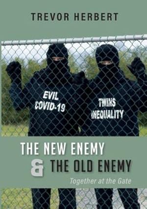 Immagine del venditore per The New Enemy & the Old Enemy: Together at the Gate [Soft Cover ] venduto da booksXpress