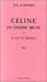 Seller image for Celine en chemise brune, ou, Le mal du present (French Edition) [FRENCH LANGUAGE - Soft Cover ] for sale by booksXpress