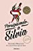 Imagen del vendedor de Persiguiendo a Silvia / Chasing Silvia (Silvia Serie) (Spanish Edition) [Soft Cover ] a la venta por booksXpress