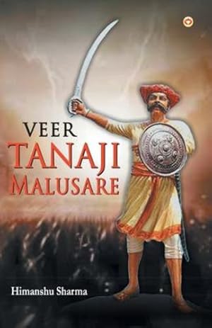 Immagine del venditore per Veer Tanaji Malusare [Soft Cover ] venduto da booksXpress