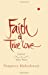 Image du vendeur pour Faith & True Love: Journey to Inner Peace [Hardcover ] mis en vente par booksXpress