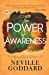 Seller image for The Power of Awareness by Goddard, Neville [Paperback ] for sale by booksXpress