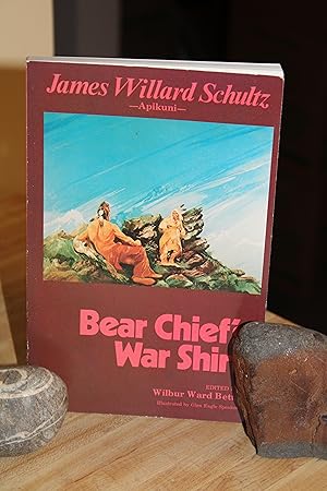 Seller image for Bear Chief's War Shirt for sale by Wagon Tongue Books