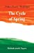 Seller image for The Cycle of Spring [Soft Cover ] for sale by booksXpress