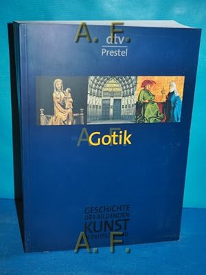 Imagen del vendedor de Geschichte der bildenden Kunst in Deutschland, Band 3: Gotik. hrsg. von Bruno Klein. Autoren Thorsten Albrecht . Mit Beitr. von Birgit Franke . a la venta por Antiquarische Fundgrube e.U.