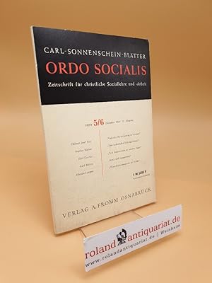 Seller image for ORDO SOCIALIS - Carl-Sonnenschein-Bltter - Zeitschrift fr christliche Soziallehre und -Arbeit ; 12. Jahrgang ; Heft 5/6 ; 1964 for sale by Roland Antiquariat UG haftungsbeschrnkt