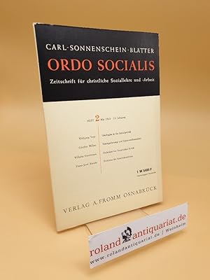 Seller image for ORDO SOCIALIS - Carl-Sonnenschein-Bltter - Zeitschrift fr christliche Soziallehre und -Arbeit ; 13. Jahrgang ; Heft 2 ; 1965 for sale by Roland Antiquariat UG haftungsbeschrnkt