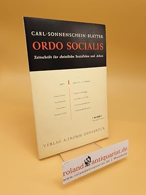 Seller image for ORDO SOCIALIS - Carl-Sonnenschein-Bltter - Zeitschrift fr christliche Soziallehre und -Arbeit ; 13. Jahrgang ; Heft 1 ; 1965 for sale by Roland Antiquariat UG haftungsbeschrnkt