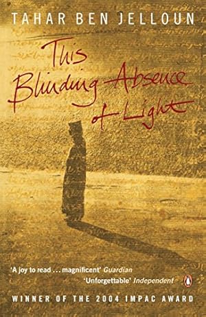 Seller image for This Blinding Absence of Light. Tahar Ben Jelloun [Soft Cover ] for sale by booksXpress