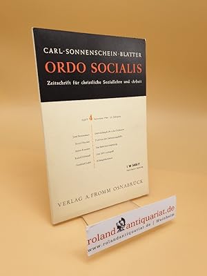 Seller image for ORDO SOCIALIS - Carl-Sonnenschein-Bltter - Zeitschrift fr christliche Soziallehre und -Arbeit ; 12. Jahrgang ; Heft 4 ; 1964 for sale by Roland Antiquariat UG haftungsbeschrnkt