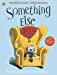 Seller image for Something Else. Kathryn Cave [Soft Cover ] for sale by booksXpress